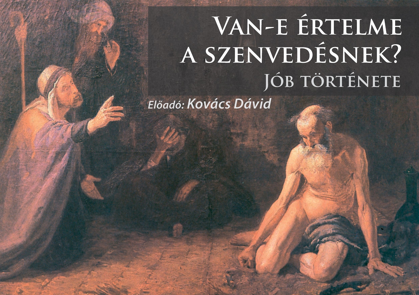 Kovács Dávid Emil tart előadást gyülekezetünkben